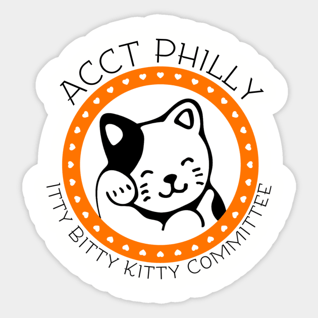 Itty Bitty Kitty Committee Sticker by ACCTPHILLY